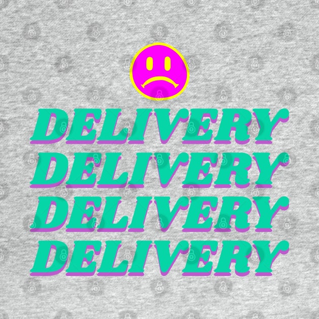 DELIVERY SMILEY LSD by CharlieCreator